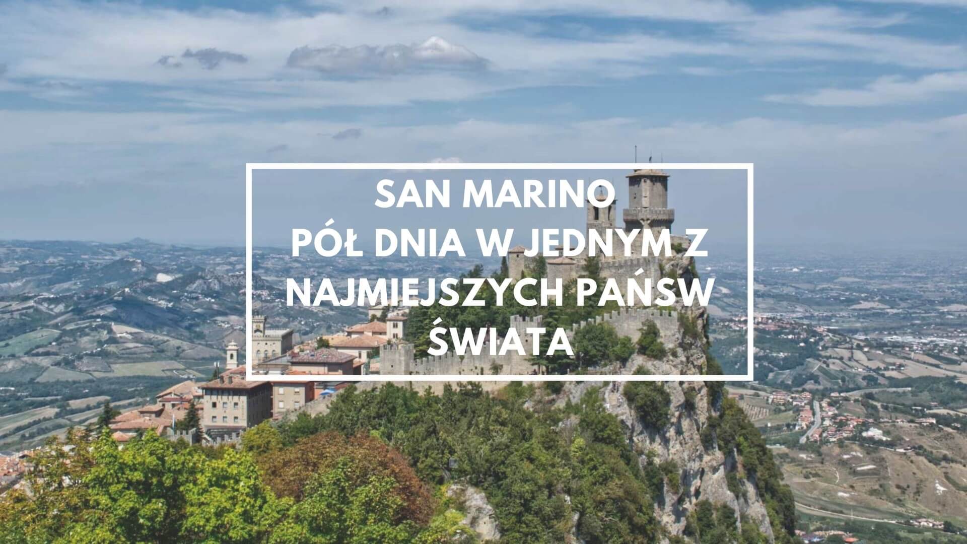 Prima Torre La Rocca Guaita San Marino.