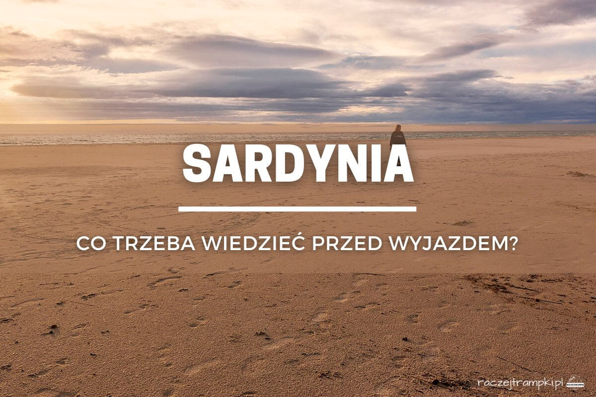 co trzeba wiedzieć przed wyjazdem na sardynię okłądka artykułu na bloga