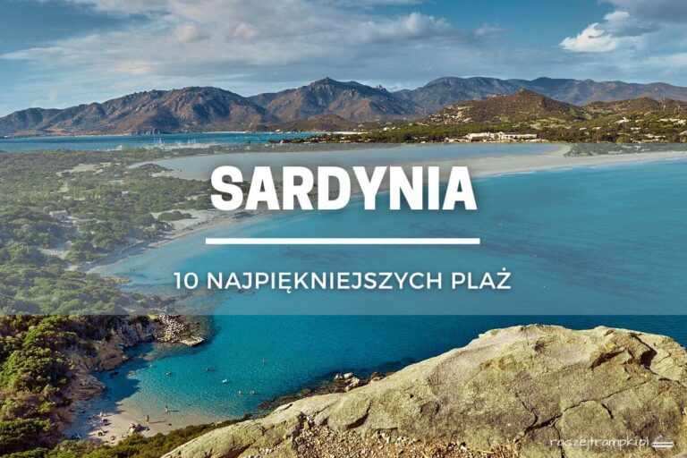 Sardynia – 10 najpiękniejszych plaż
